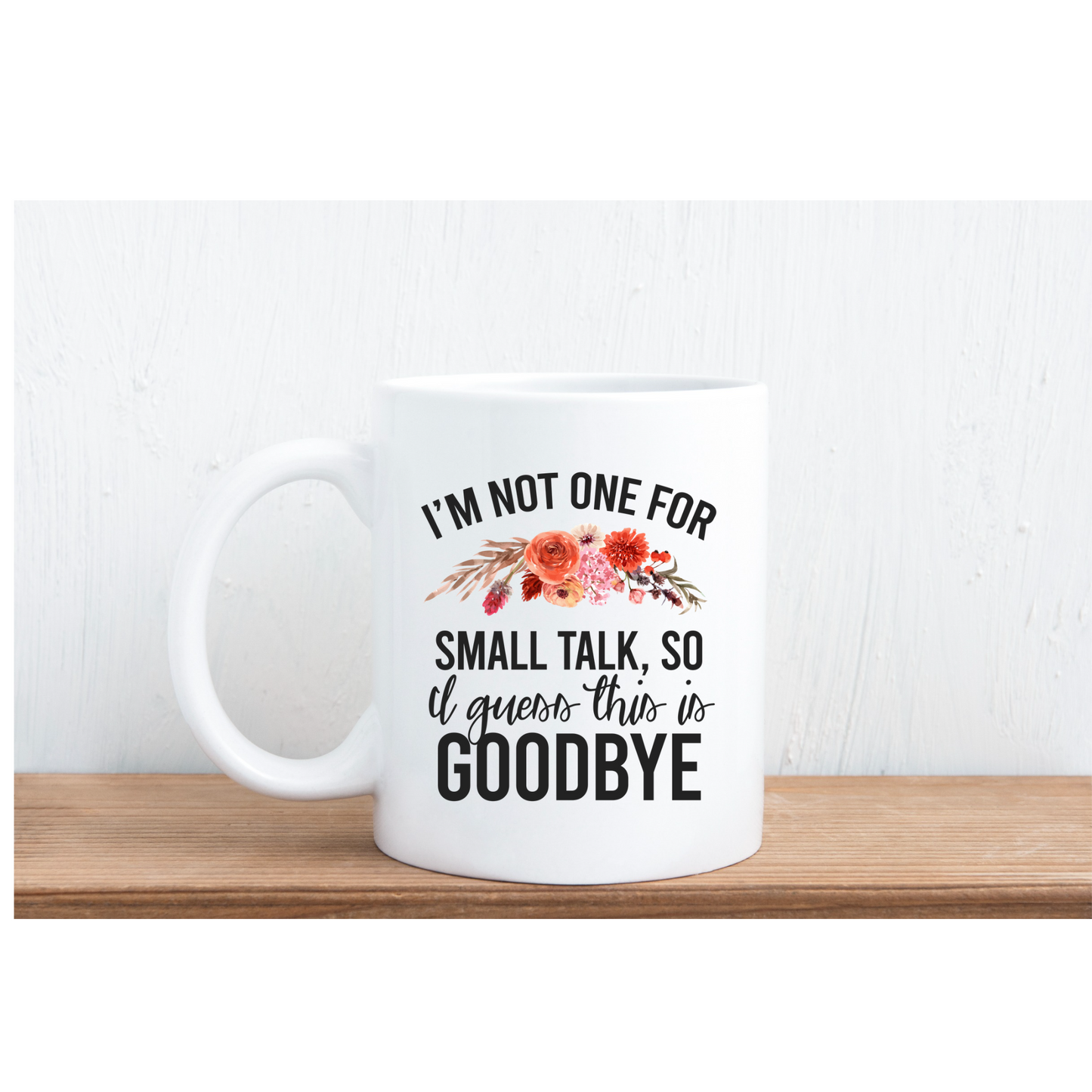 Im not one for small talk