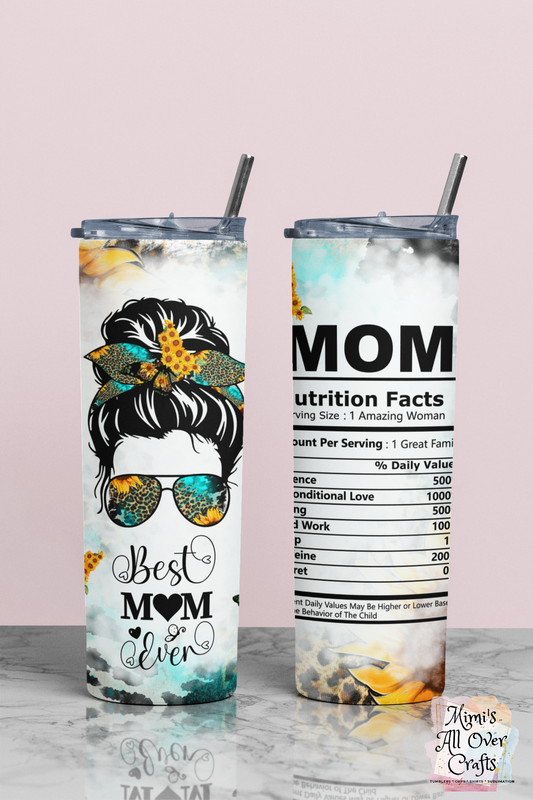 Best Mom Ever Tumbler